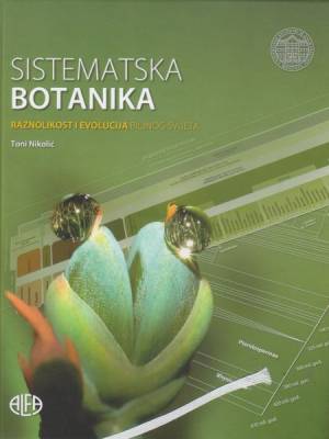 Sistematska botanika: raznolikost i evolucija biljnog svijeta