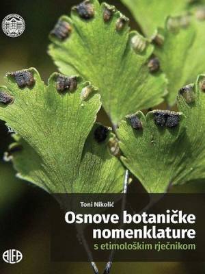 Osnove botaničke nomenklature s etimološkim rječnikom
