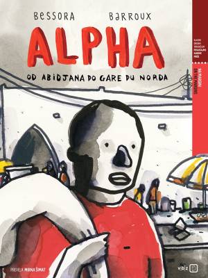 Alpha: od Abidjana do Gare du Norda M. U.