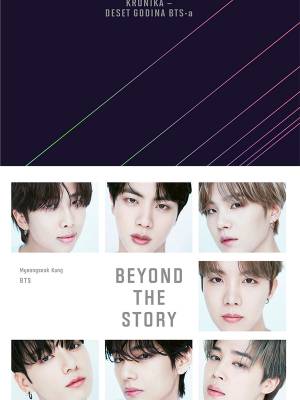Beyond the Story – Kronika – Deset godina BTS-a