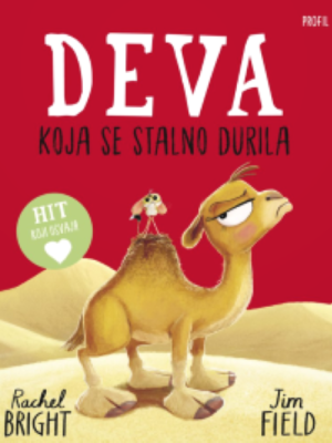 Deva koja se stalno durila PRETPRODAJA DO 18. VELJAČE 2025. - ISKORISTI - 10% POPUSTA