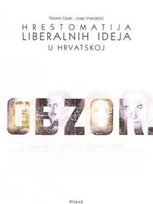 Hrestomatija liberalnih ideja u Hrvatskoj
