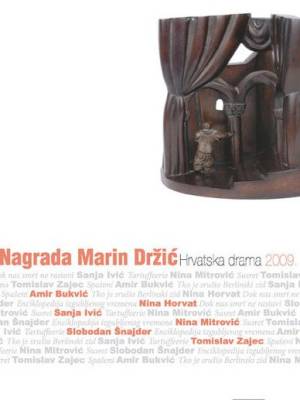 Nagrada Marin Držić: hrvatska drama 2009.