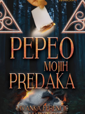 Pepeo mojih predaka (3)