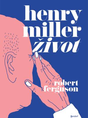 Henry Miller : život