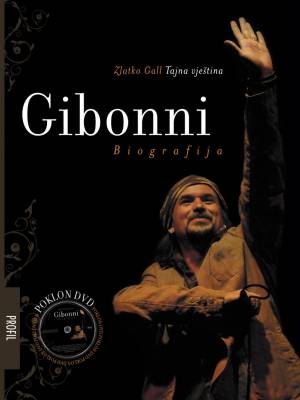 Gibonni – Tajna vještina - biografija NEDOSTUPNO