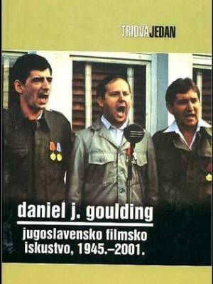 Jugoslavensko filmsko iskustvo, 1945.-2001.: oslobođeni film TRENUTNO NEDOSTUPNO
