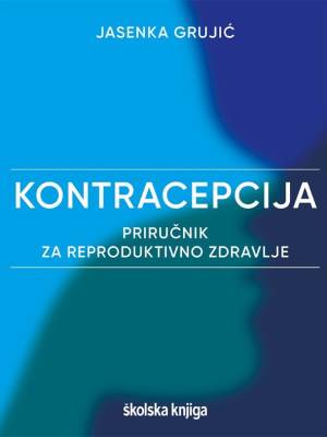 Kontracepcija – Priručnik za reproduktivno zdravlje