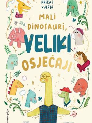 Mali dinosauri, veliki osjećaji