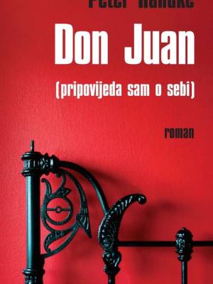 Don Juan (pripovijeda sam o sebi) TRENUTNO NEDOSTUPNO