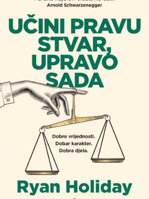 Učini pravu stvar, upravo sada PRETPRODAJA DO 5 .03. 2025.