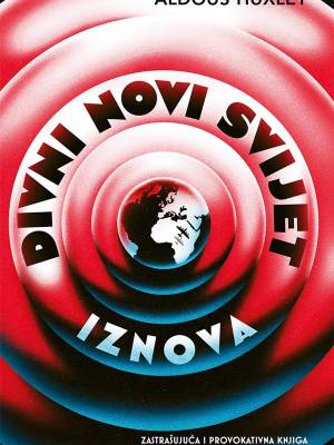 Divni novi svijet iznova