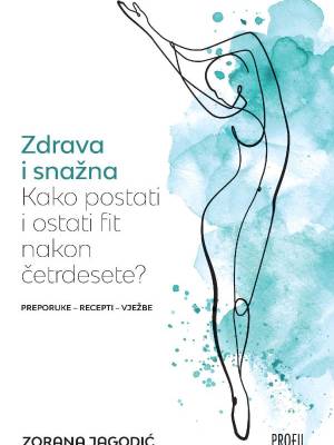 Zdrava i snažna