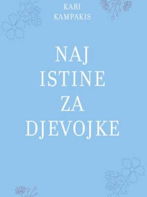 Naj istine za djevojke