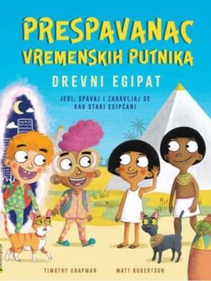 Prespavanac vremenskih putnika: Egipat