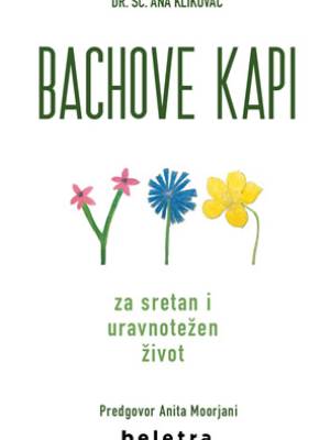 Bachove kapi za sretan i uravnotežen život
