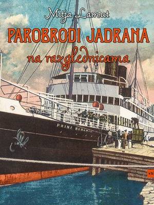 Parobrodi Jadrana na razglednicama