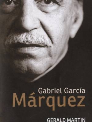 Gabriel García Márquez; jedan život