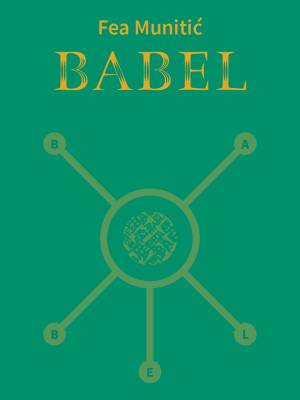 Babel: (nezavršena kronika)
