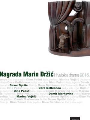 Nagrada Marin Držić: hrvatska drama 2016.