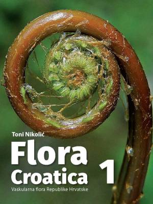 FLORA CROATICA Vaskularna flora Republike Hrvatske 1