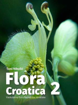 FLORA CROATICA Vaskularna flora Republike Hrvatske 2