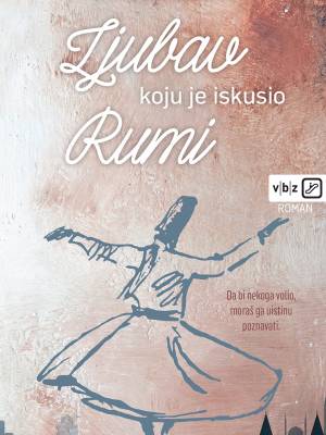 Ljubav koju je iskusio Rumi
