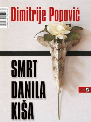 Smrt Danila Kiša: proze