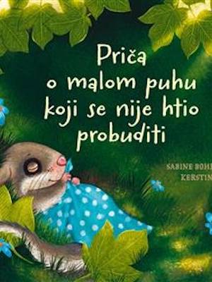 Priča o malom puhu koji se nije htio probuditi