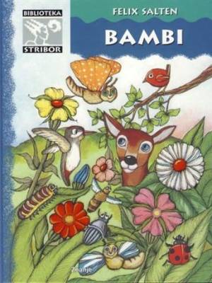 Bambi: jedan život u šumi