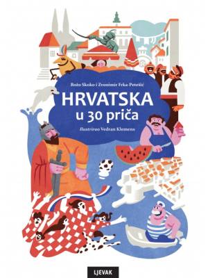 Hrvatska u 30 priča