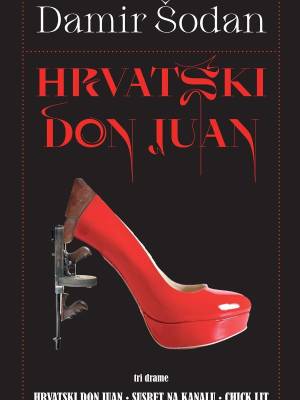 Hrvatski Don Juan (Tri drame)