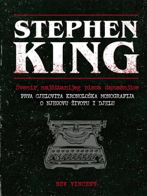 Stephen King – Svemir najčitanijeg pisca današnjice