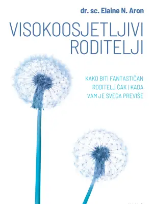 Visokoosjetljivi roditelji