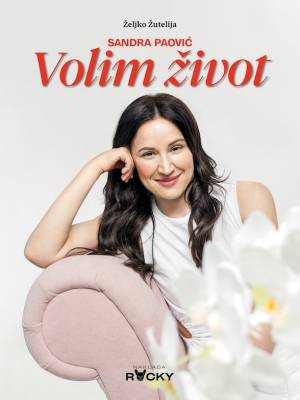 Volim život - Sandra Paović