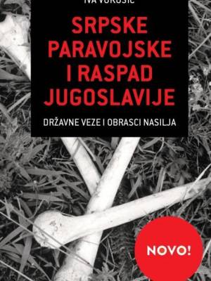 Srpske paravojske i raspad Jugoslavije