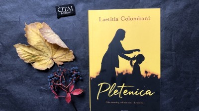 Pletenica – Laetitia Colombani – roman koji osnažuje i potiče na razmišljanje