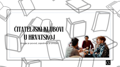 Čitateljski klubovi u Hrvatskoj: Knjiga je povod, zajednica je smisao