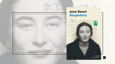 Razglednica – Anne Berest - prekrasan roman rijetke milosti i važnosti
