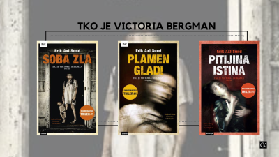 Erik Axl Sund – Trilogija Tko je Victoria Bergman (Soba zla, Plamen gladi, Pitijina istina)
