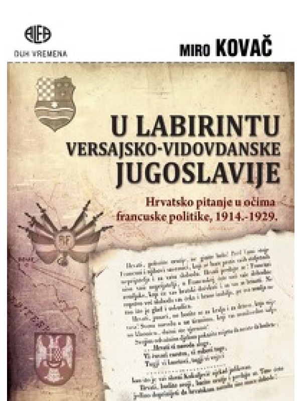 U labirintu versajsko-vidovdanske Jugoslavije 588