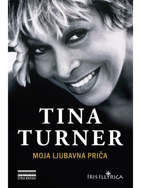 Tina Turner: Moja ljubavna priča - autobiografija 1022