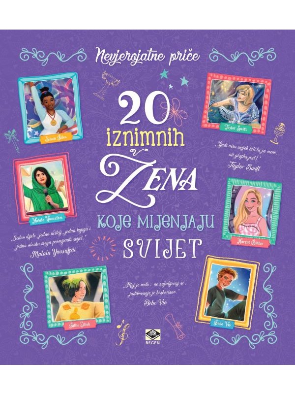 Nevjerojatne priče: 20 iznimnih žena koje mijenjaju svijet 13440