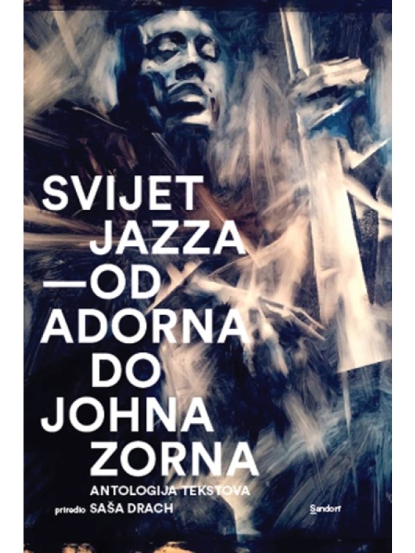 Svijet jazza: od Adorna do Johna Zorna 1718