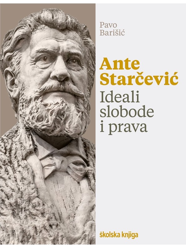 Ante Starčević - Ideali slobode i prava 3536
