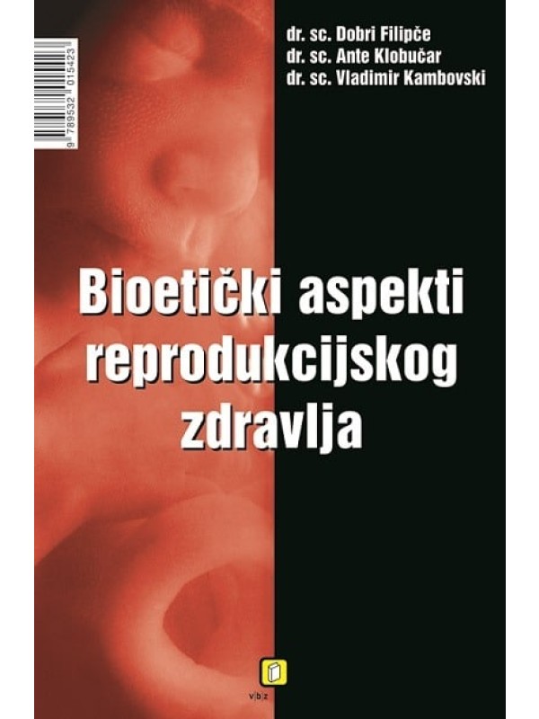 Bioetički aspekti reproduktivnog zdravlja 3848