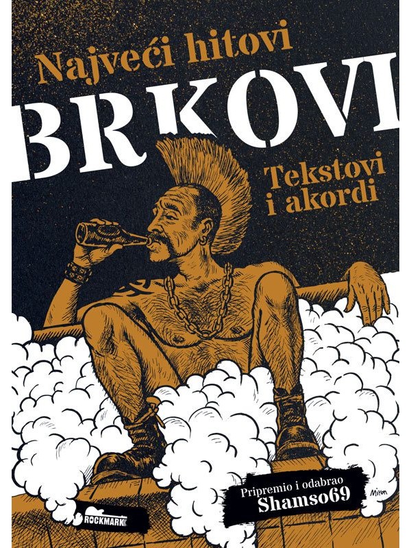 BRKOVI: Najveći hitovi – tekstovi i akordi 13094