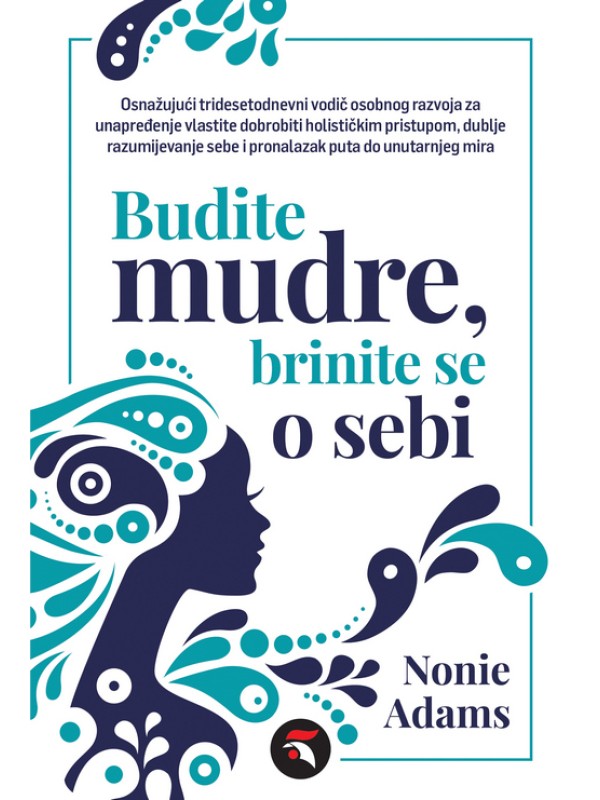 Budite mudre, brinite se o sebi 13426