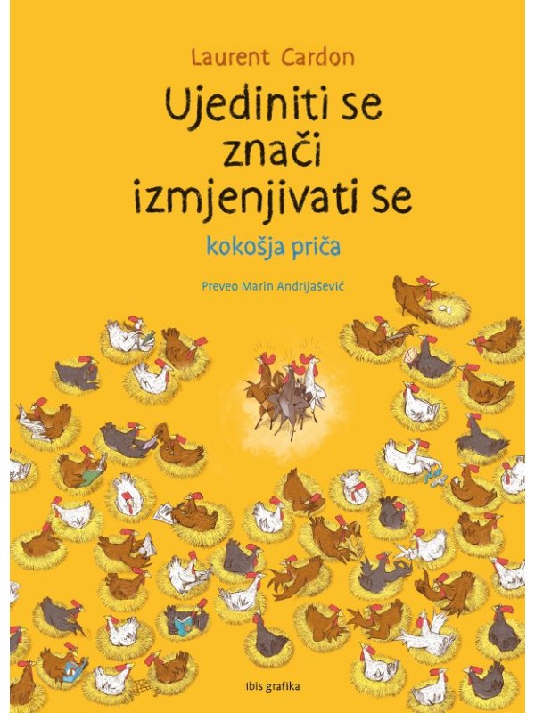 Kokoši 1: Ujediniti se znači izmjenjivati se 13467