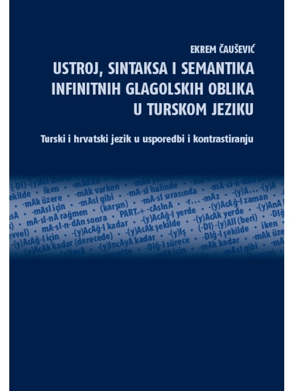 Ustroj, sintaksa i semantika infinitnih glagolskih oblika u turskom jeziku 5361